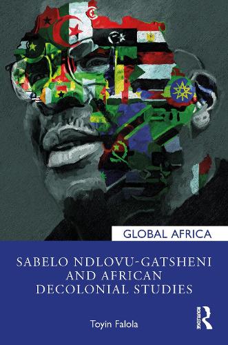 Sabelo Ndlovu-Gatsheni and African Decolonial Studies.