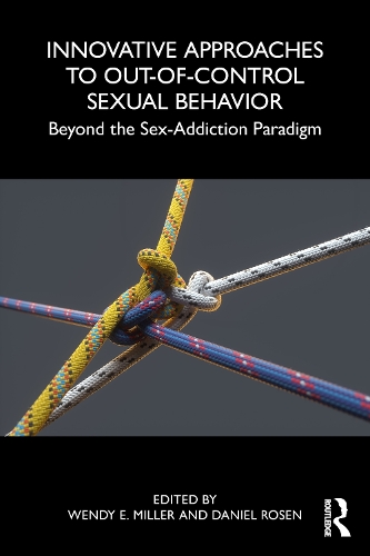 Innovative Approaches to Out-of-Control Sexual Behavior