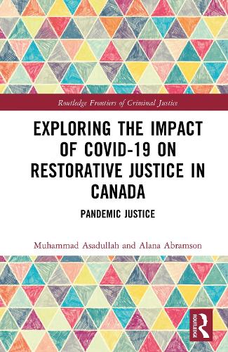 Exploring the Impact of COVID-19 on Restorative Justice in Canada