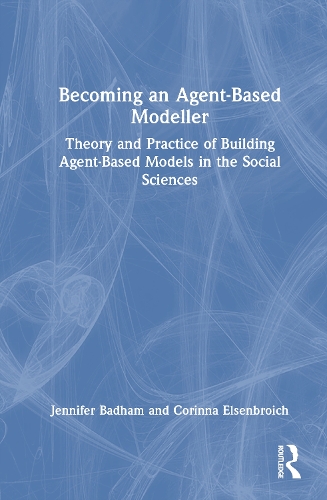 Becoming an Agent-Based Modeller