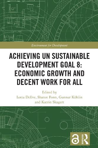 Achieving UN Sustainable Development Goal 8