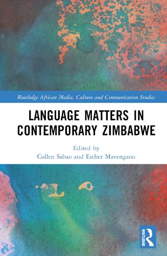 Language Matters in Contemporary Zimbabwe.