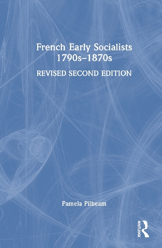 French Early Socialists 1790s-1870s.
