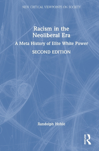 Racism in the Neoliberal Era