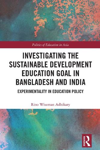 Investigating the Sustainable Development Education Goal in Bangladesh and India