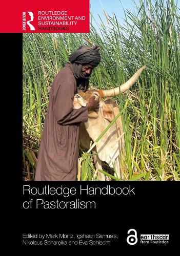 Routledge Handbook of Pastoralism.