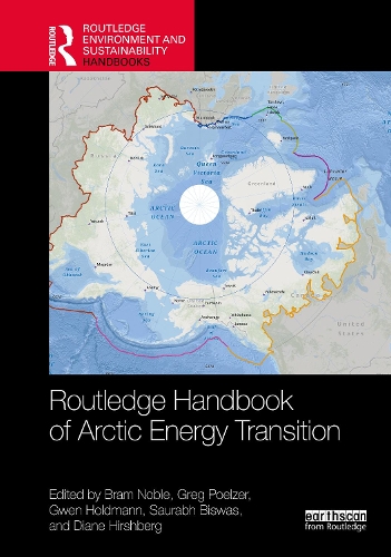 Routledge Handbook of Arctic Energy Transition.