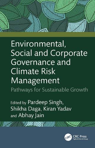 Environmental, Social and Corporate Governance and Climate Risk Management