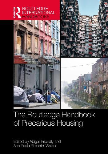 The Routledge Handbook of Precarious Housing.