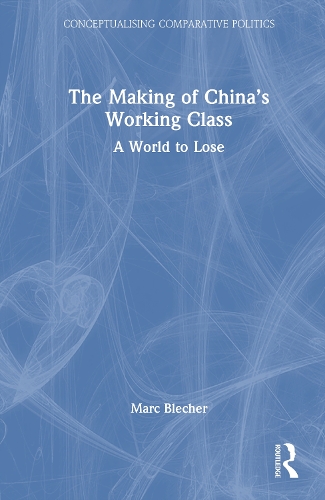 The Making of China's Working Class