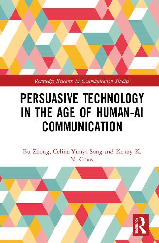 Persuasive Technology in the Age of Human-AI Communication.