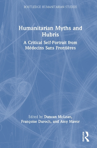 Humanitarian Myths and Hubris