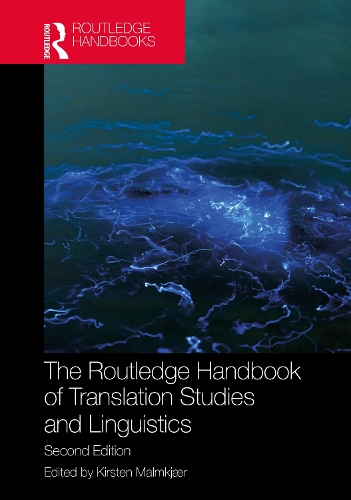 The Routledge Handbook of Translation Studies and Linguistics.