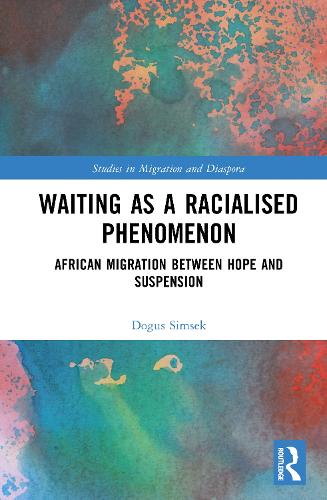 Waiting as a Racialised Phenomenon