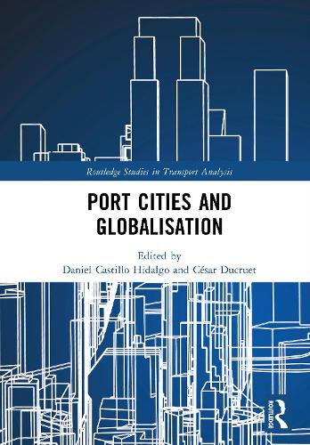 Port Cities and Globalisation.