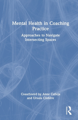 Mental Health in Coaching Practice