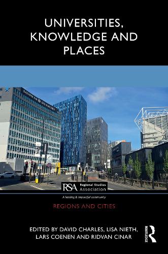 Universities, Knowledge and Places.