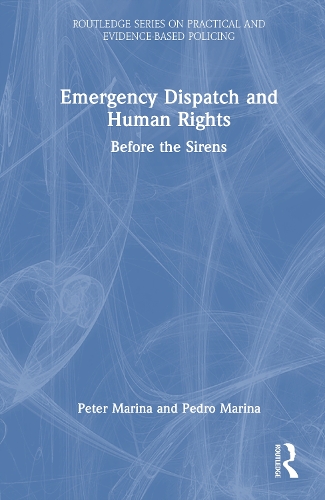 Emergency Dispatch and Human Rights