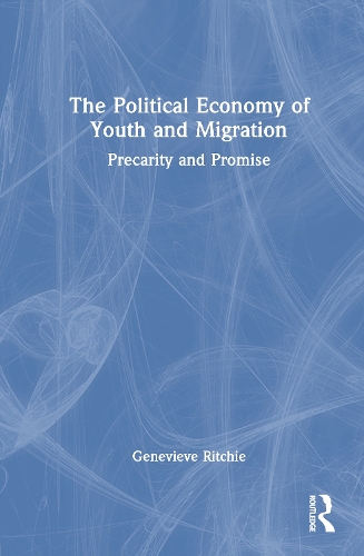 The Political Economy of Youth and Migration