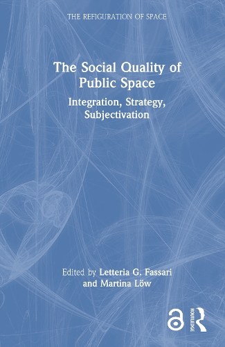 The Social Quality of Public Space
