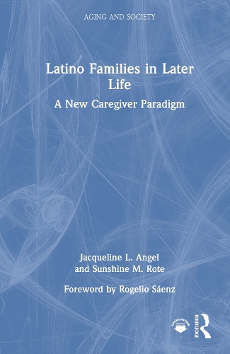 Latino Families in Later Life