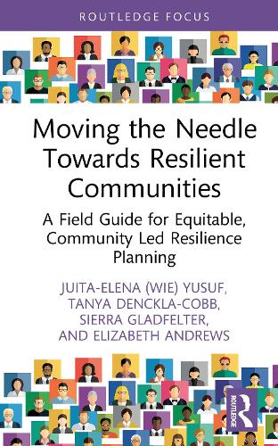 Moving the Needle Towards Resilient Communities
