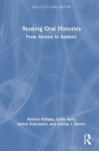 Reusing Oral Histories