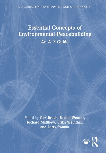 Essential Concepts of Environmental Peacebuilding