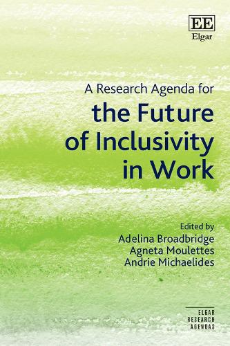 A Research Agenda for the Future of Inclusivity in Work.