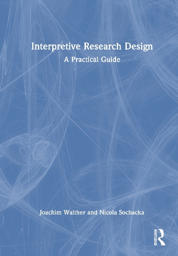Interpretive Research Design