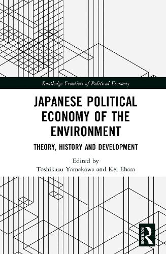 Japanese Political Economy of the Environment