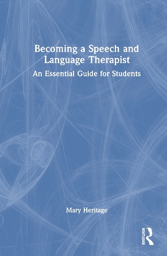Becoming a Speech and Language Therapist