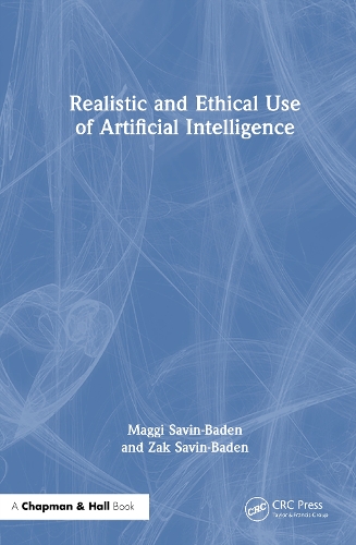 Realistic and Ethical Use of Artificial Intelligence.