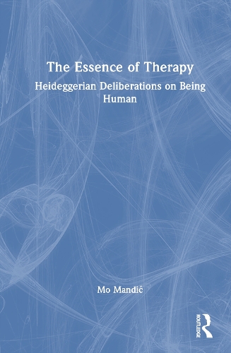 The Essence of Therapy
