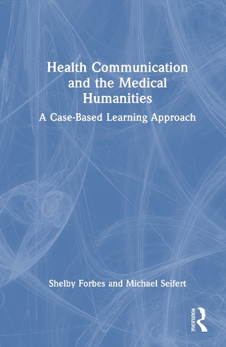 Health Communication and the Medical Humanities