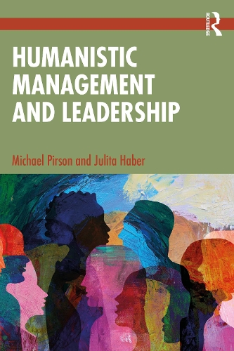 Humanistic Management and Leadership.