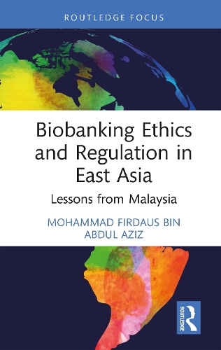 Biobanking Ethics and Regulation in East Asia