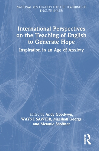 International Perspectives on the Teaching of English to Generate Hope