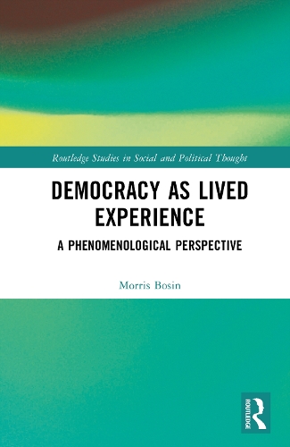 Democracy as a Lived Experience