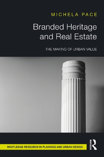 Branded Heritage and Real Estate