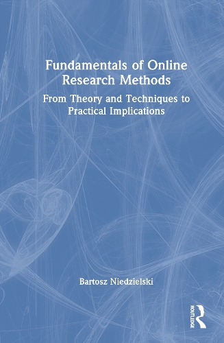 Fundamentals of Online Research Methods