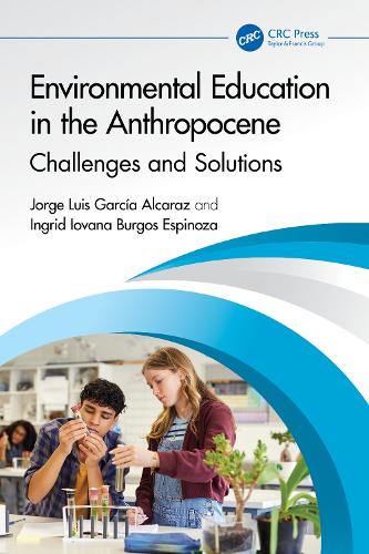 Environmental Education in the Anthropocene