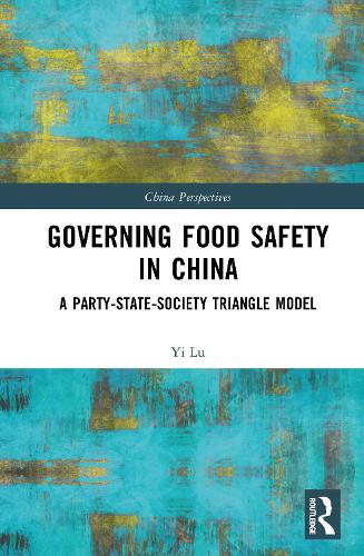 Governing Food Safety in China