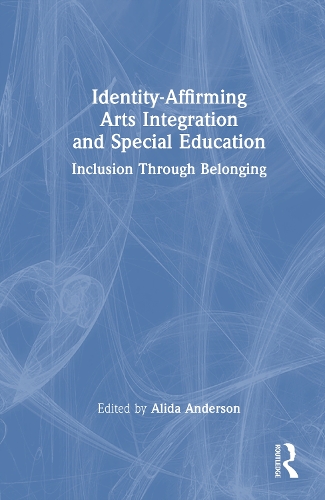 Identity-Affirming Arts Integration and Special Education
