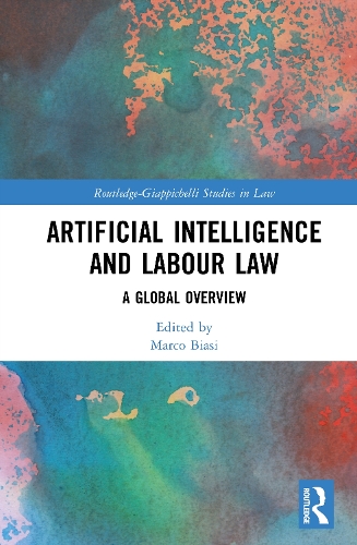 Artificial Intelligence and Labour Law