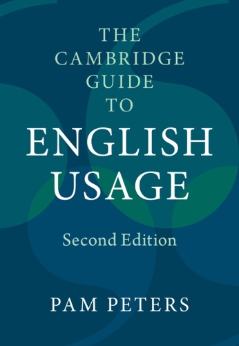 The Cambridge Guide to English Usage.