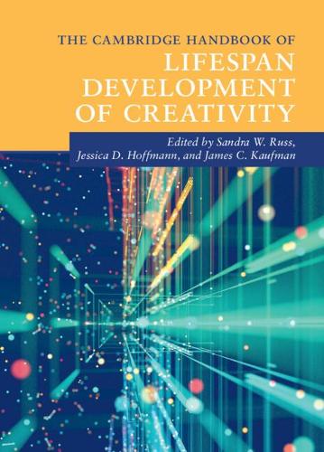 The Cambridge Handbook of Lifespan Development of Creativity.
