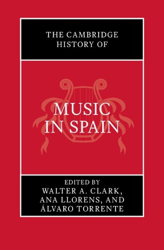 The Cambridge History of Music in Spain.