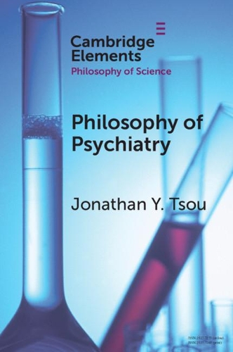 Philosophy of Psychiatry.