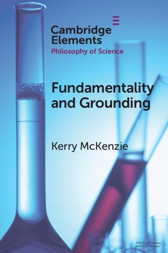 Fundamentality and Grounding.